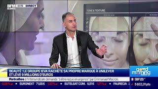 UNILEVER DR Jean-Michel Karam (Ieva Group): Ieva rachète sa propre marque à Unilever et lève 9 millions d&#39;euros