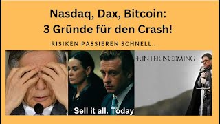 BITCOIN Nasdaq, Dax, Bitcoin: 3 Gründe für den Crash! Videoausblick