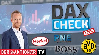 HUGO BOSS AG NA O.N. DAX-Check LIVE: Borussia Dortmund, Henkel, Hugo Boss, PNE, Siemens Healthineers, Vonovia im Fokus