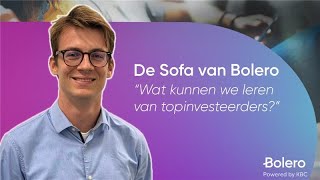 De Sofa van Bolero: Wat kunnen we leren van topinvesteerders?