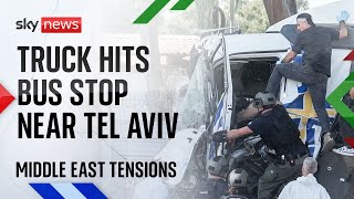 &#39;Dozens injured&#39; as truck hits bus stop in central Israel