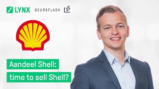 ROYAL DUTCH SHELLA Aandeel Shell: time to sell Shell? | LYNX Beursflash
