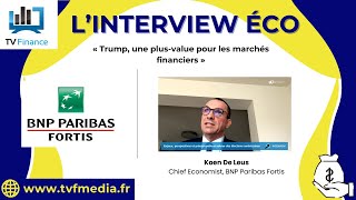 BNP PARIBAS ACT.A BNP Paribas Fortis, Koen De Leus : « Trump, une plus-value pour les marchés financiers »