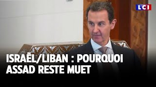 Israël/Liban : pourquoi Assad reste muet