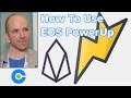 #EOS #PowerUp: How To Use It (As Fast As Possible)
