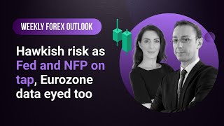 TAP Weekly Forex Outlook: 26/04/2024 - Hawkish risk as Fed and NFP on tap, Eurozone data eyed too