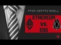 FFDK CRYPTO DUELL - 🔥🔥🔥 ETHEREUM VS. EOS ! 🔥🔥🔥