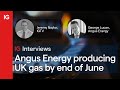 ANGUS ENERGY ORD GBP0.002 - Angus Energy to start producing UK gas by end of June