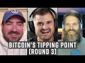 Bitcoin's Tipping Point Is HERE (Round 3)