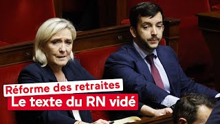 Réforme des retraites : le texte du Rassemblement national vidé