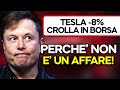 TESLA E' UN DISASTRO, il titolo crolla in borsa ecco i motivi ed il suo vero valore