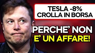 TESLA INC. TESLA E&#39; UN DISASTRO, il titolo crolla in borsa ecco i motivi ed il suo vero valore