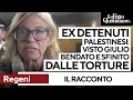 Processo Regeni, il racconto degli ex detenuti palestinesi: "Giulio bendato e sfinito dalle torture"