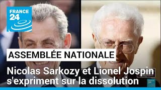 Nicolas Sarkozy et Lionel Jospin s&#39;expriment sur la dissolution de l&#39;Assemblée nationale
