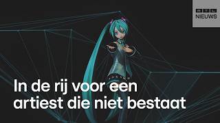 Dit is virtuele artiest  Hatsune Miku