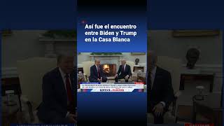 JOE Así fue el encuentro entre el presidente Joe Biden y Donald Trump en la Casa Blanca