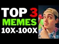 TOP MEMECOINS TO BUY NOW??!?! (100X POTENTIAL COINS!) Best Memecoins 2024