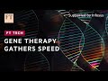 Crispr gene editing technology could transform medicine | FT Tech