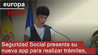 S&U PLC [CBOE] Seguridad Social presenta su nueva app para realizar trámites,