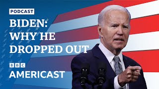 JOE Why President Joe Biden dropped out of the US election race | BBC Americast