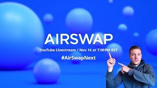 AIRSWAP Market Makers, Security Tokens and Tokenized Real Estate - AirSwap Next