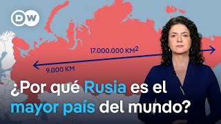 Cómo Rusia logró convertirse en el país más grande del mundo