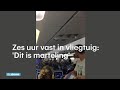 VAST RESOURCES ORD 0.1P - Passagiers zes uur vast in vliegtuig: ‘Laat ons er - RTL NIEUWS