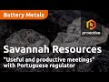 Savannah Resources having "useful and productive meetings" with Portuguese regulator