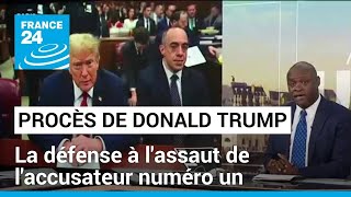 Etats-Unis : au procès Trump, la défense à l&#39;assaut de l&#39;accusateur numéro un • FRANCE 24