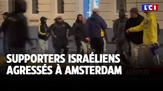 Supporters israéliens agressés à Amsterdam : &quot;Je suis terrifié&quot; : Yonathan Arfi｜LCI