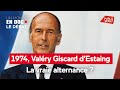 1974, Valéry Giscard d’Estaing : La vraie alternance ?