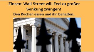 DOW JONES INDUSTRIAL AVERAGE Zinsen: Wall Street will Fed zu großer Senkung zwingen! Marktgeflüster Teil1