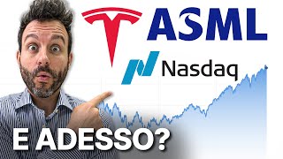 ASML HOLDING TESLA, ASML E NASDAQ: Tutto quello che di interessante sta succedendo in Borsa