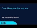 DAX Hexensabbat: Was morgen passieren kann
