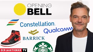 NIKE INC. Opening Bell: Barrick, Newmont, Intel, Qualcomm, Constellation Energy, Microsoft, Starbucks, Nike