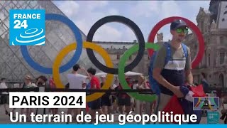 Paris 2024 : des jeux aux enjeux géopolitiques ? • FRANCE 24