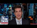 Jesse Watters: Biden doesn't have a campaign without this