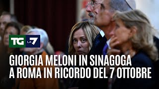 Giorgia Meloni in sinagoga a Roma in ricordo del 7 ottobre