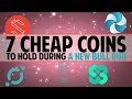 7 CHEAP COINS for a new BULL RUN (Ethos, HPB and more!)
