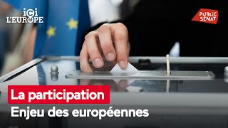 La participation, enjeu des élections européennes