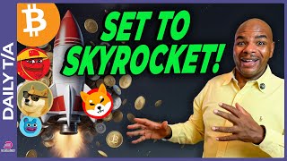 BITCOIN BITCOIN &amp; MEME COINS SET TO SKYROCKET! [Shiba Inu, Dogecoin, PeiPei, Waffles, Orc, WowMao]