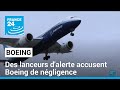 BOEING COMPANY THE - Sécurité aérienne : des lanceurs d'alerte sonnent l'alarme sur des "problèmes graves" chez Boeing