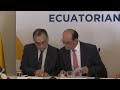 Ecuador y Perú suscriben el Plan de Acción de Loja 2022