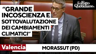 Valencia, Morassut (Pd): &quot;Grande incoscienza e sottovalutazione dei cambiamenti climatici&quot;