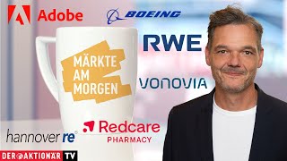 REDCARE PHARMACY INH. Märkte am Morgen: Adobe, Boeing, Hannover Rück, Munich Re, Vonovia, RWE, Redcare Pharmacy