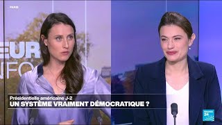 États-Unis : Un système vraiment démocratique ? • FRANCE 24