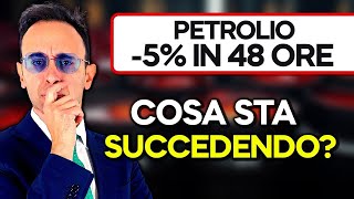 Forte Ribasso del PETROLIO, cosa sta succedendo ?