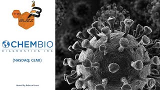 CHEMBIO DIAGNOSTICS INC. “The Buzz&#39;&#39; Show: Chembio Diagnostics, Inc. (NASDAQ: CEMI) Distribution of Third-Party COVID-19 Test