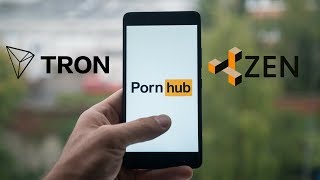 HORIZEN Tron (TRX) & Zencash (ZEN) are Pornhub's Newest Partners - Today's Crypto News