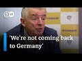 RYANAIR HOLDINGS ORD EUR0.00 RYA - Ryanair CEO says Germany is losing out because of high airline fees | DW News